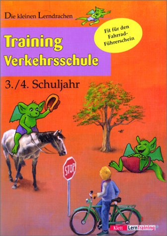 Die Kleinen Lerndrachen, Training, Training Verkehrsschule, 3./4. Schuljahr