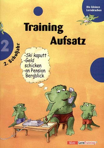 Die Kleinen Lerndrachen, Training, Training Aufsatz, 2. Schuljahr