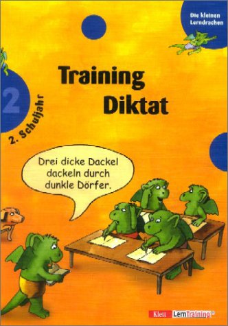 Training Diktat. 2. Schuljahr.