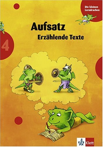 Training Aufsatz 1. 4. Schuljahr. Erzählende Texte.