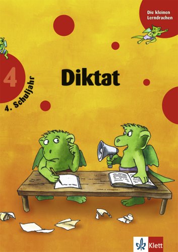 Training Diktat 1. 4. Schuljahr.