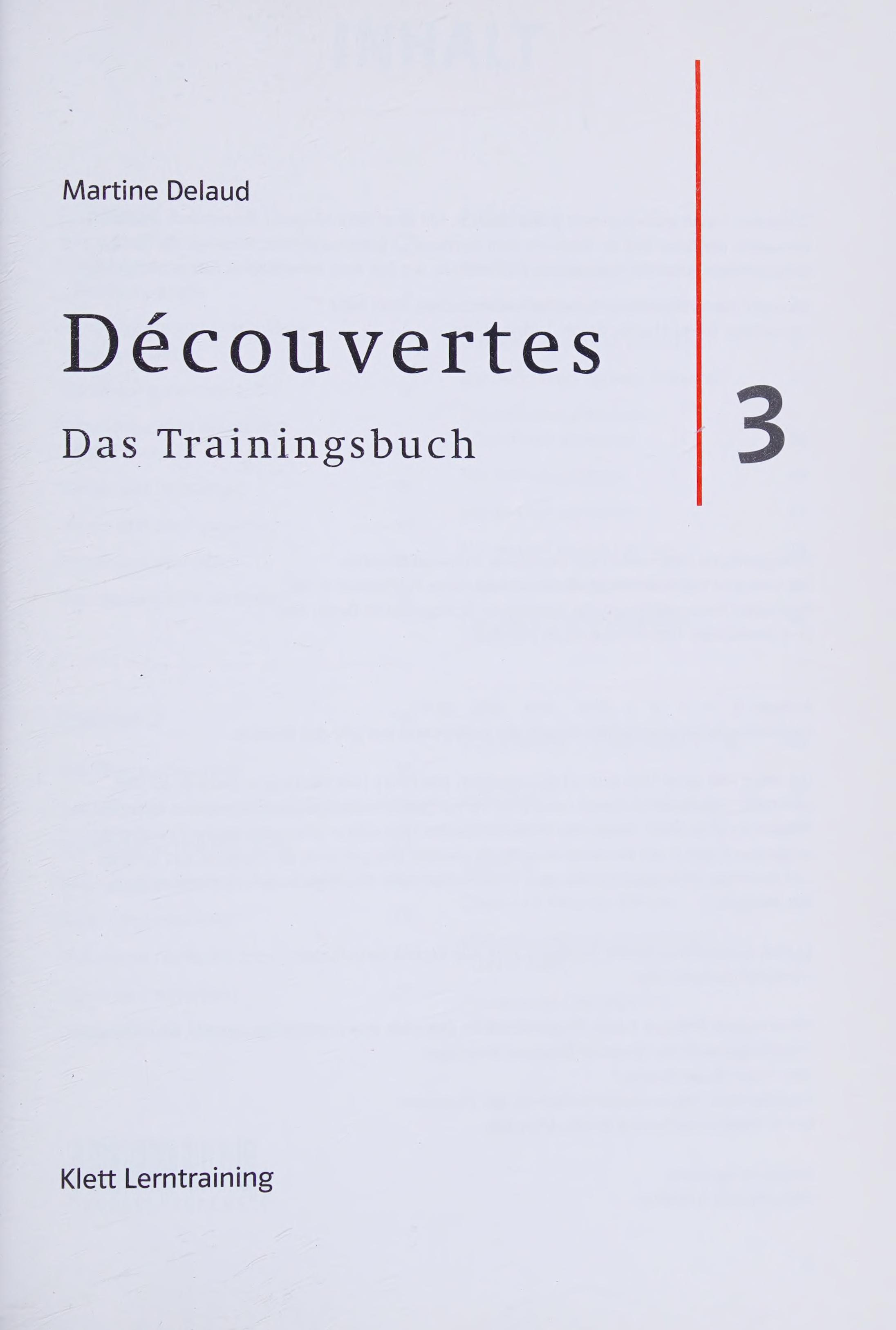 Decouvertes 3. Das Trainingsbuch