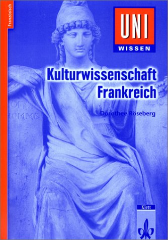 Uni Wissen Kulturwissenschaft Frankreich