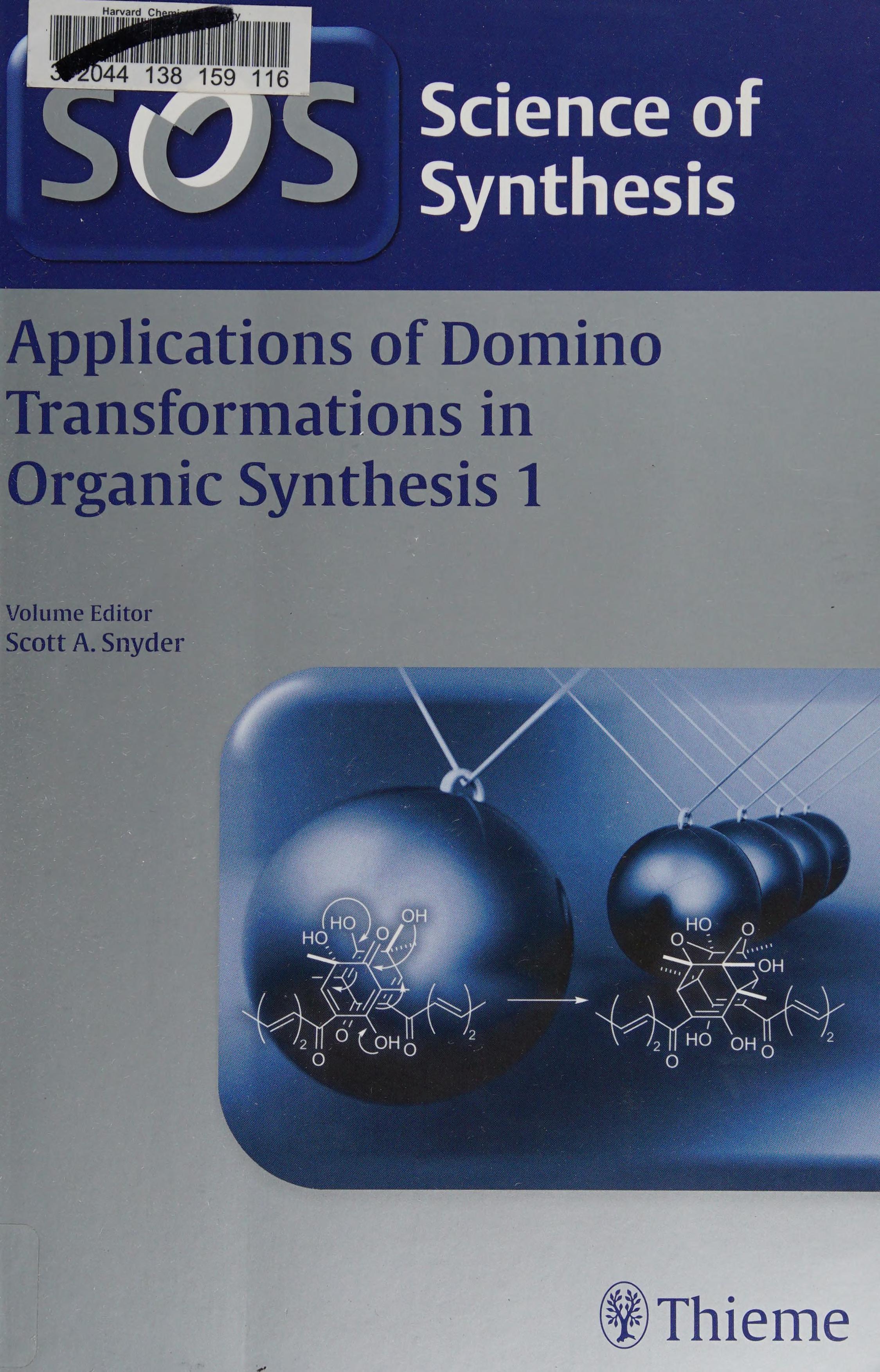 Applications Of Domino Transformations In Organic Synthesis, Volume 1
