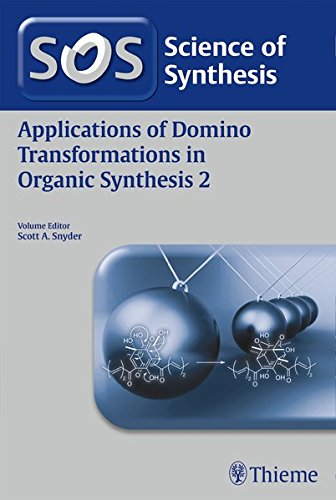 Applications Of Domino Transformations In Organic Synthesis 2