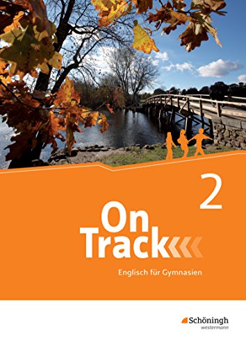 On Track 2. Schülerband. Englisch Für Gymnasien