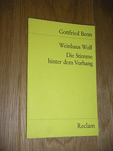 Weinhaus Wolf Die Stimme hinter dem Vorhang