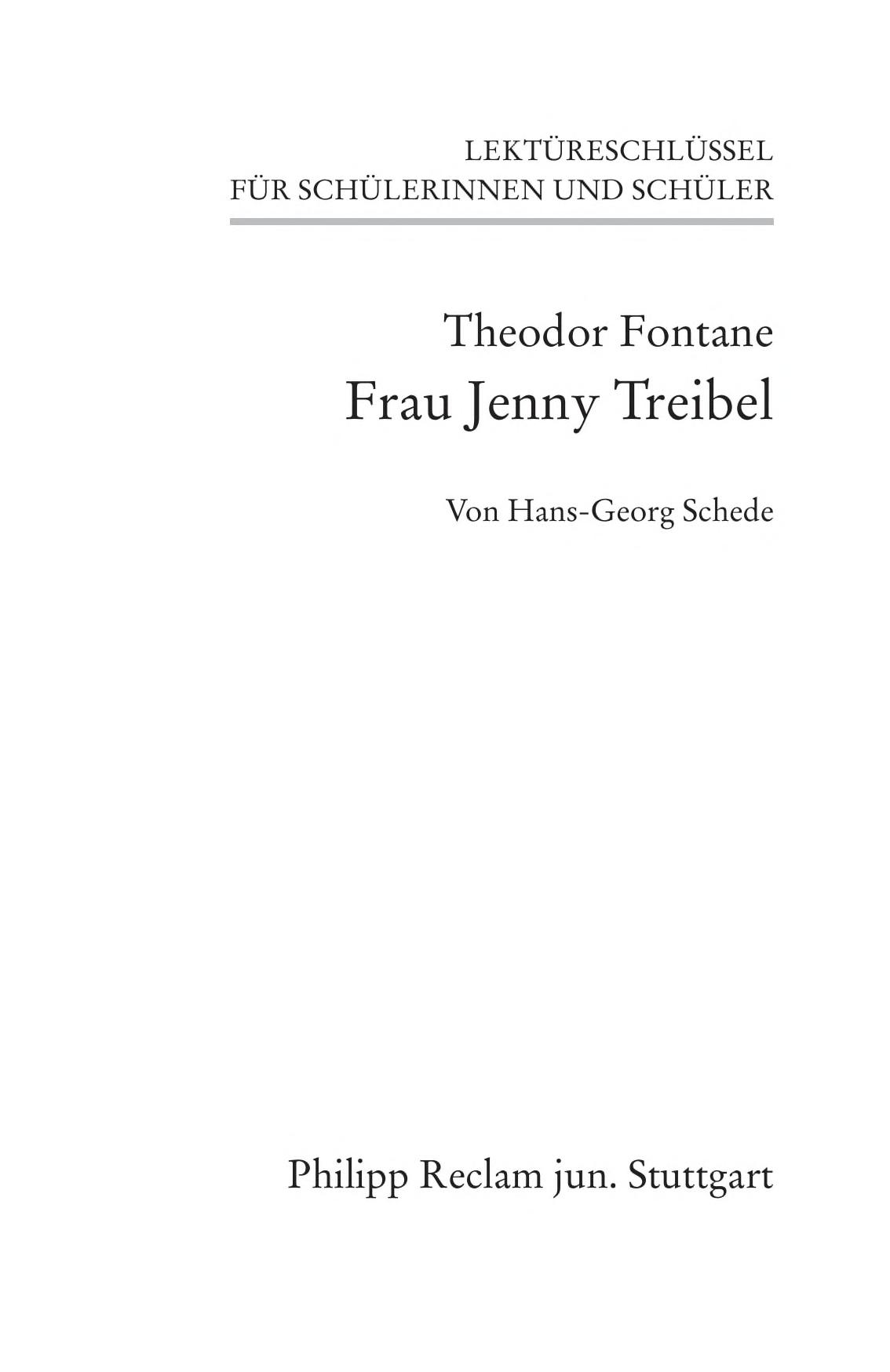 Frau Jenny Treibel. Lektüreschlüssel Für Schüler