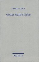 Gottes wahre Liebe