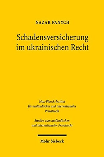Schadensversicherung Im Ukrainischen Recht