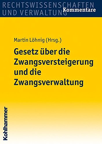 Gesetz Über Die Zwangsversteigerung Und Die Zwangsverwaltung