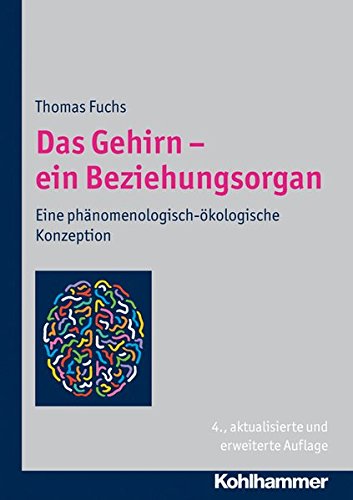Gehirn - Ein Beziehungsorgan