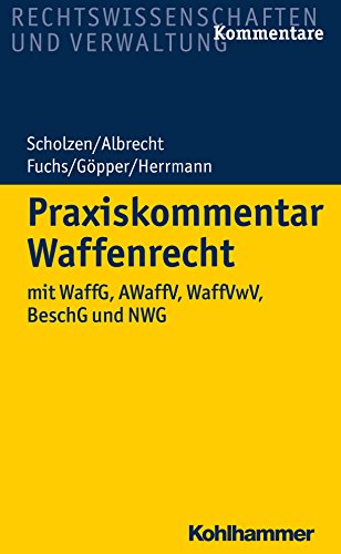Praxiskommentar Waffenrecht