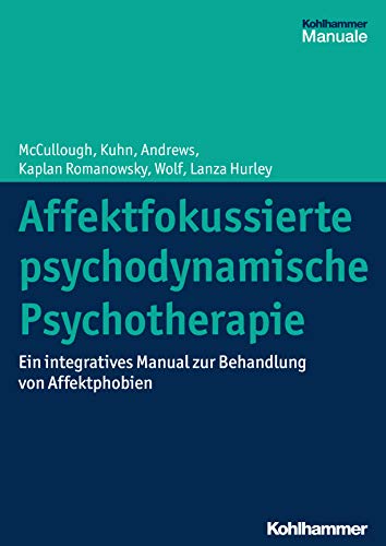 Affektfokussierte Psychodynamische Psychotherapie