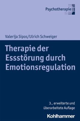 Therapie Der Essstörung Durch Emotionsregulation