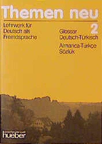 Themen Neu, 3 Bde., Glossar Deutsch-Türkisch