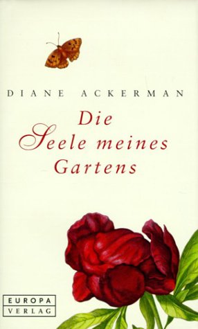 Die Seele Meines Gartens