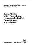 Voice Speech and Language in the Child