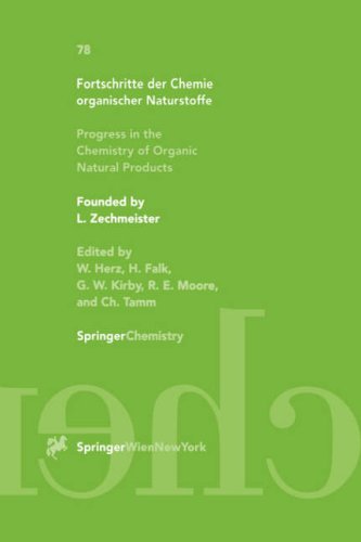 Fortschritte der Chemie organischer Naturstoffe Progress in the Chemistry of Organic Natural Products Volume 78 Fortschritte der Chemie organischer ... the Chemistry of Organic Natural Products