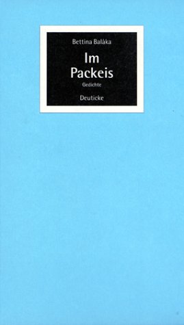 Im Packeis. Gedichte.