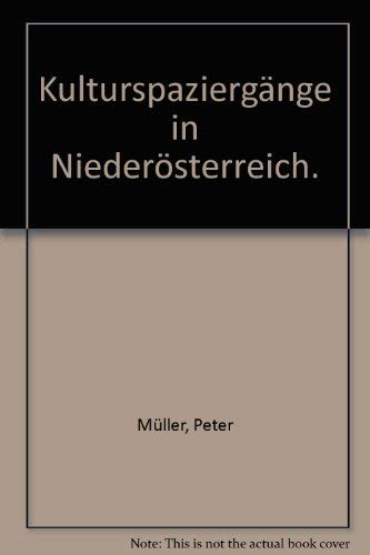 Kulturspaziergange in Niederosterreich