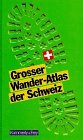 Wanderatlas Schweiz