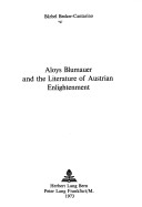 Aloys Blumauer and the literature of Austrian Enlightenment.