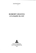 Robert Graves Et la Dualité du Réel