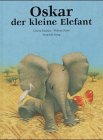 Oskar der kleine Elefant.