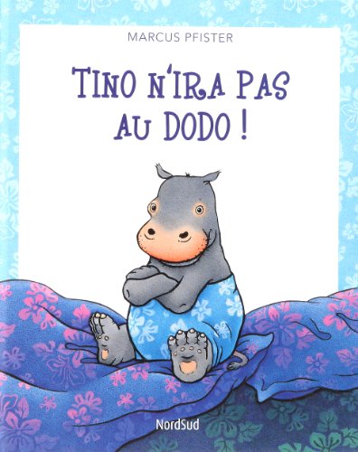 Tino N'Ira Pas Au Dodo !