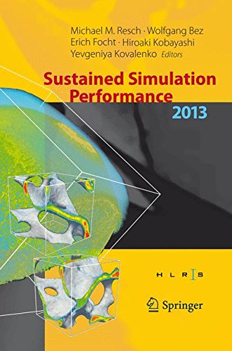 Sustained Simulation Performance 2013: Proceedings Of The Joint Workshop On Sustained Simulation Performance, University Of Stuttgart (Hlrs) And Tohoku University, 2013
