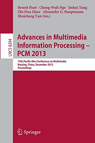 Advances in Multimedia Information Processing PCM 2013