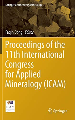 Proceedings of the 11th International Congress for Applied Mineralogy ICAM