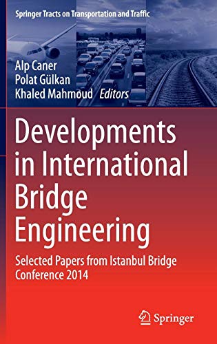 Developments in International Bridge Engineering