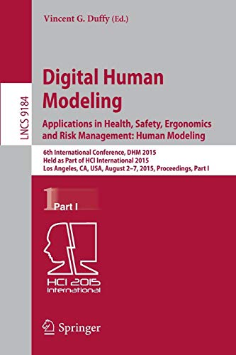 Digital Human Modeling Applications in Health Safety Ergonomics and Risk Management