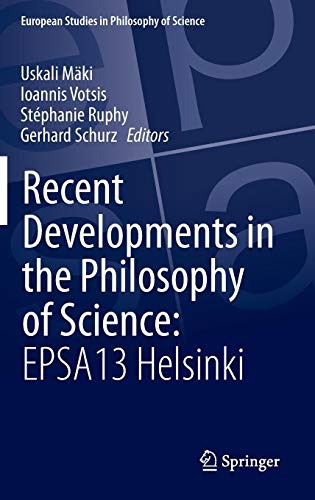 Recent Developments in the Philosophy of Science
