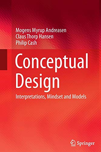 Conceptual Design: Interpretations, Mindset And Models