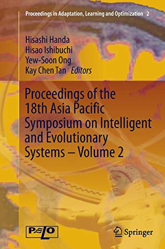 Proceedings Of The 18th Asia Pacific Symposium On Intelligent And Evolutionary Systems - Volume 2