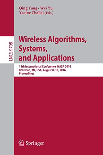 Wireless Algorithms, Systems, And Applications