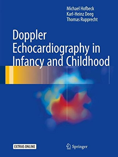 Doppler Echocardiography In Infancy And Childhood