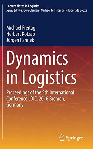 Dynamics in Logistics