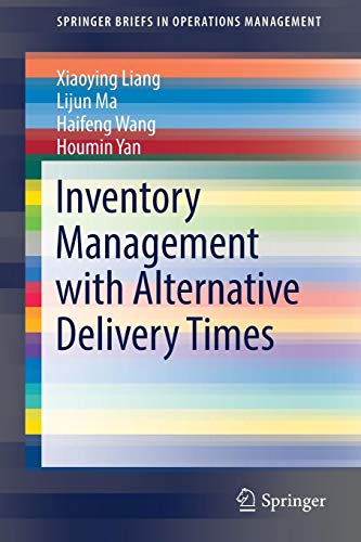Inventory Management With Alternative Delivery Times
