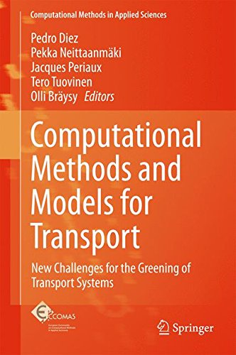 Computational Methods And Models For Transport 1st Ed. 2017