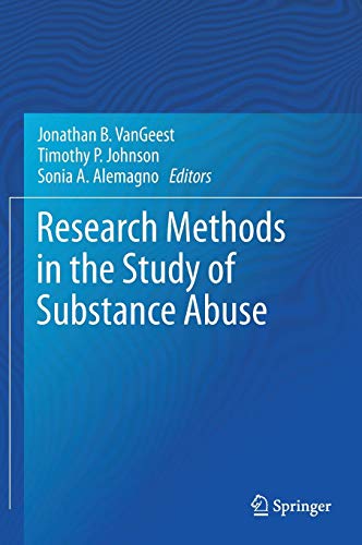 Research Methods In The Study Of Substance Abuse