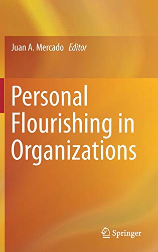 Personal Flourishing In Organizations