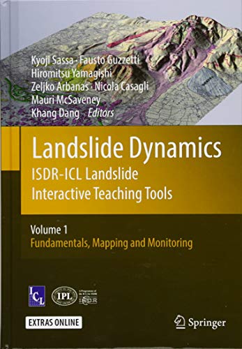 Landslide Dynamics ISDR ICL Landslide Interactive Teaching Tools Volume 1