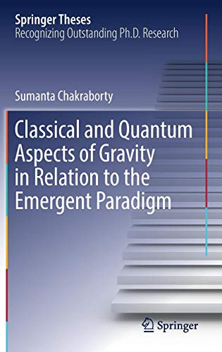 Classical And Quantum Aspects Of Gravity In Relation To The Emergent Paradigm