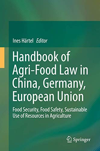 Handbook of Agri Food Law in China Germany European Union