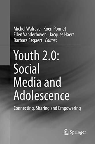 Youth 2.0 Social Media and Adolescence