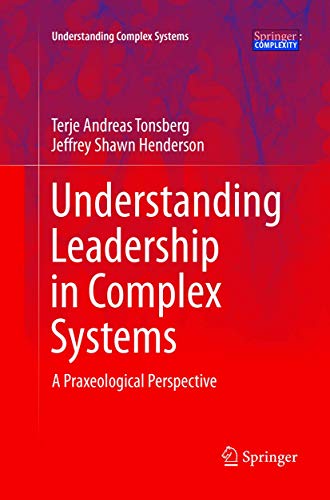 Understanding Leadership In Complex Systems